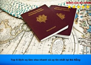 lam-visa-nhanh-uy-tin-tai-da-nang (1)