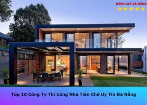 thi-cong-tien-che-tai-da-nang (1)