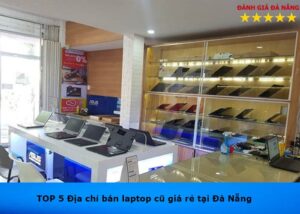 ban-loptop-cu-gia-re-tai-da-nang (1)