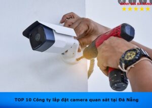 lap-dat-camera-uy-tin-tai-da-nang (1)