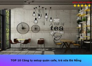 setup-quan-cafe-tra-sua-tai-da-nang (1)