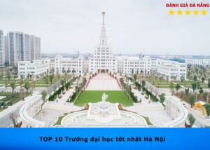 truong-dai-hoc-tot-nhat-ha-noi (1)