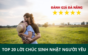 TOP 20 lời chúc sinh nhật người yêu