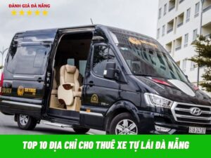 top-10-dia-chi-cho-thue-xe-tu-lai-da-nang