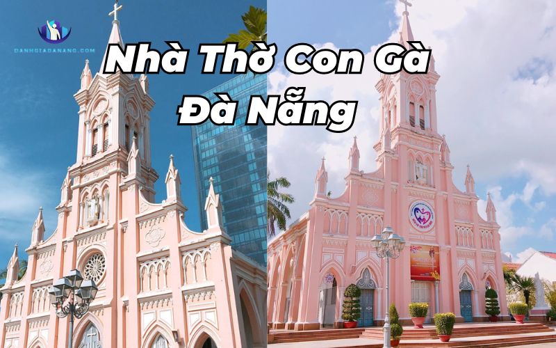 Nhà thờ Con Gà Đà Nẵng
