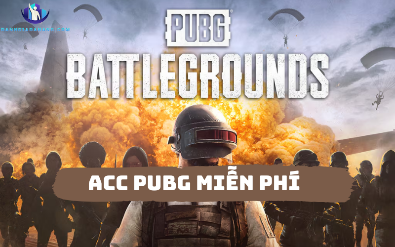Acc Pubg Miễn Phí