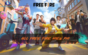 Tặng acc Free Fire miễn phí