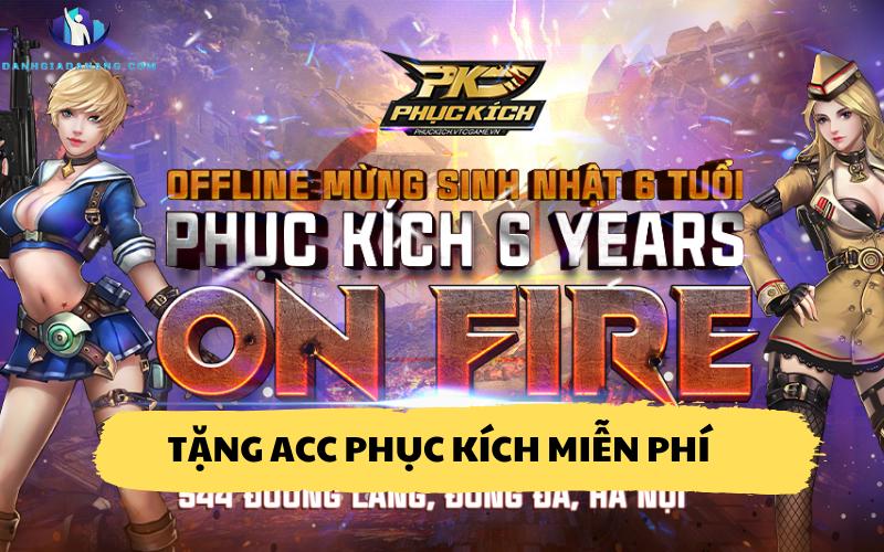 Tặng acc Phục kích miễn phí